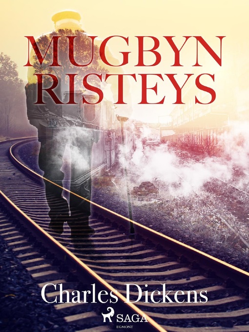 Titeldetaljer för Mugbyn risteys av Charles Dickens - Tillgänglig
